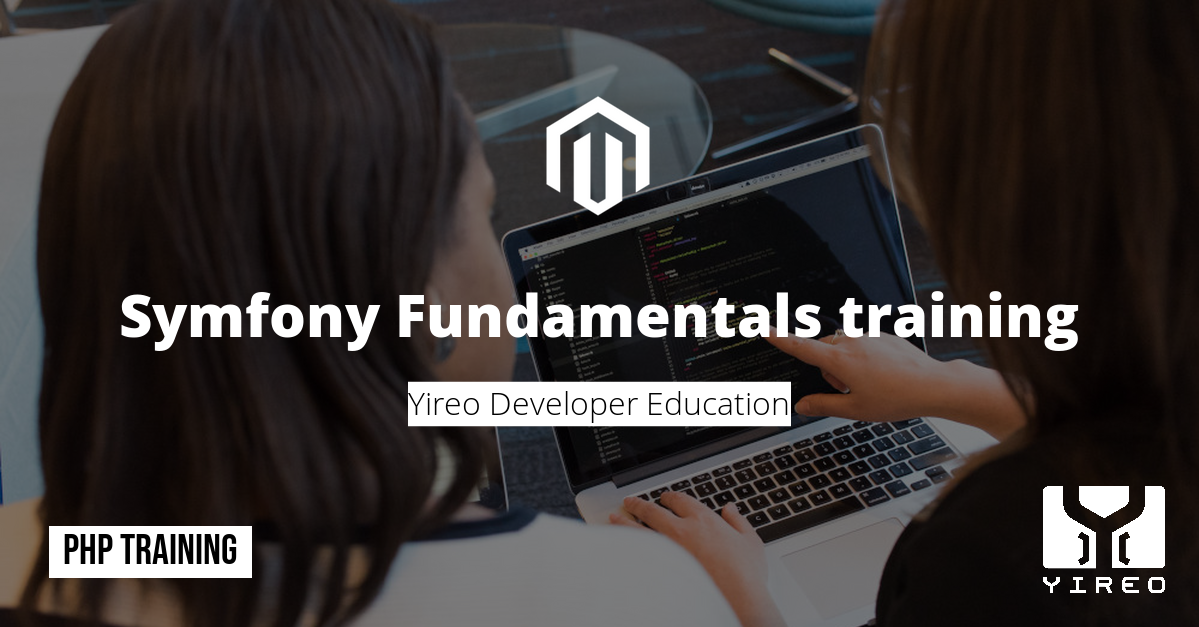 Symfony Fundamentals training - PHP training - Yireo